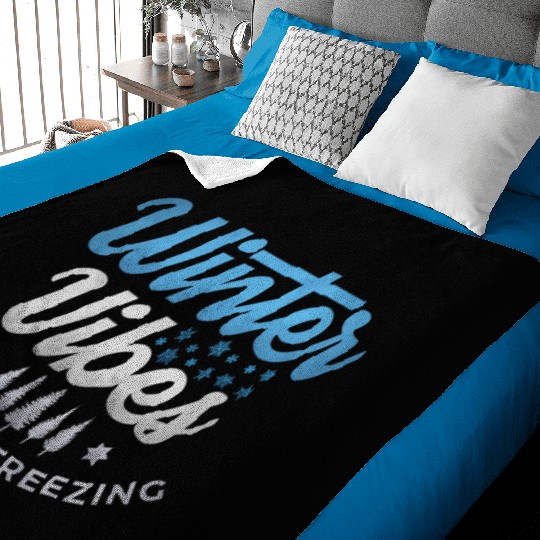 Winter vibes literally vibes snow quote Baby Blankets