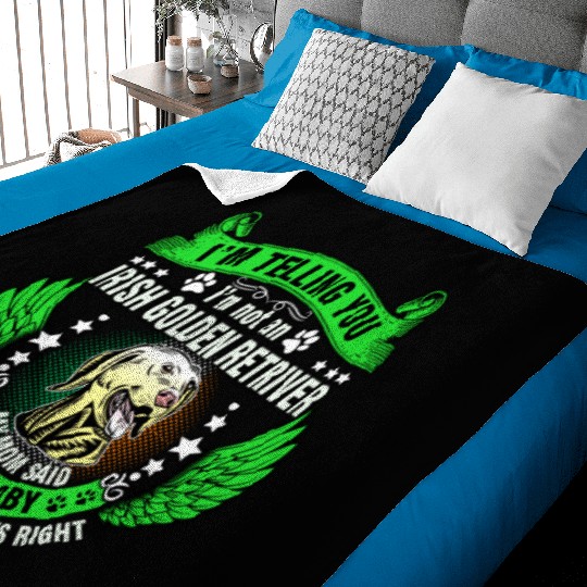 I'm not an IRISH Golden Retriever Baby Blankets