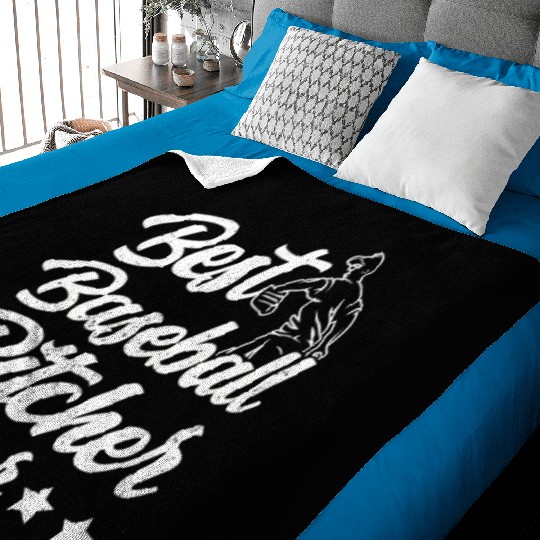 Best Baseball Pitcher Ever Sayings Hobby Player Baby Blankets