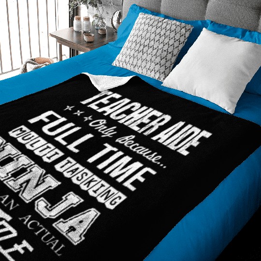 Teacher Aide Baby Blankets - Multitasking Ninja Job Gift