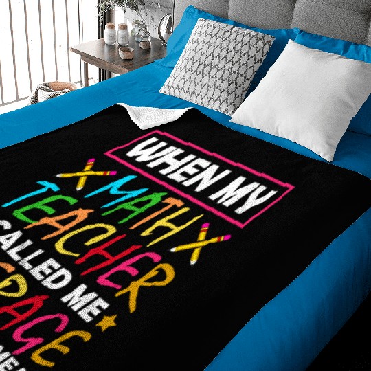 When My Math Teacher Called Me Average School Baby Blankets