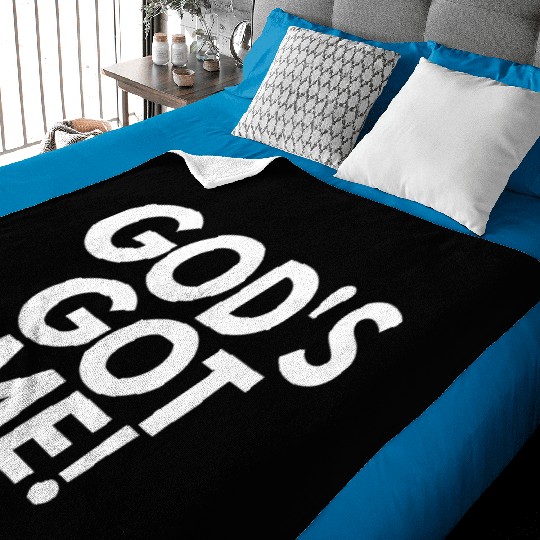 God's Got Me, Christian, Quote Baby Blankets