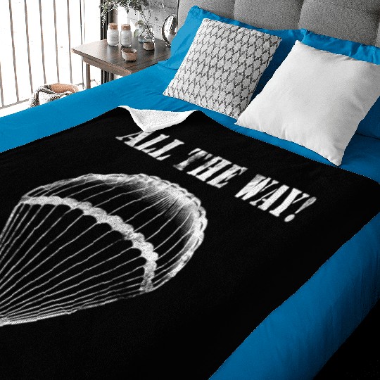 All the Way! - 82nd Airborne Baby Blankets