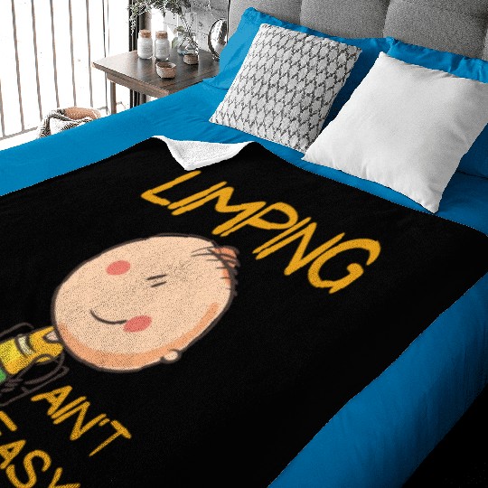 Limping Ain't Easy Physical Therapy Baby Blankets