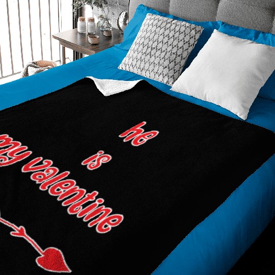 He Is My Valentine Baby Blankets