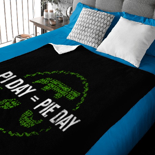 Pi Day = Pie Day - Funny Pi Day Math Teacher Baby Blankets