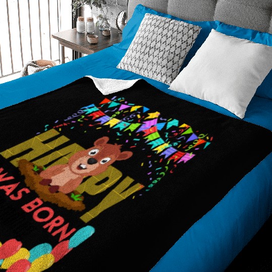 I Was Born On Groundhog Day, Born In Groundhog Baby Blankets