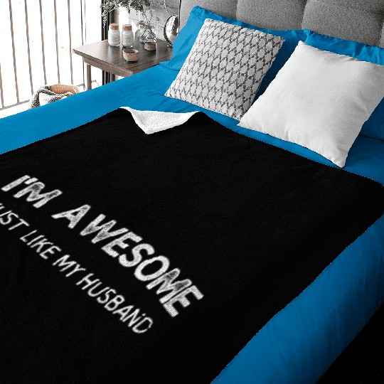 I'm Awesome in Bed Amazing Boyfriend Gift for Vale Baby Blankets