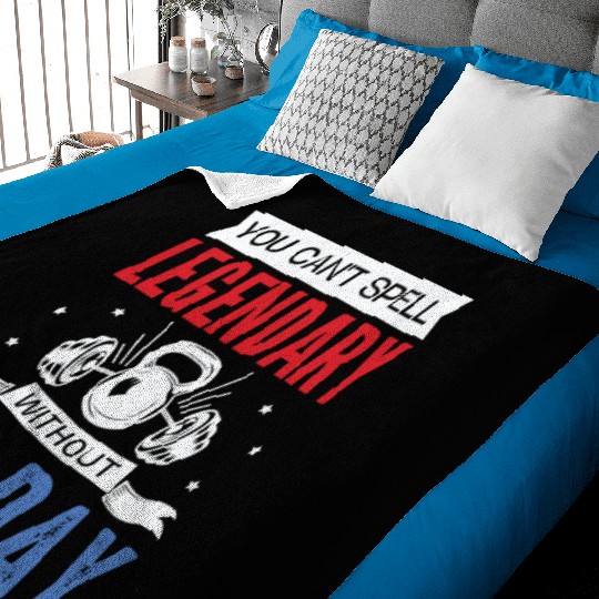 Can't Spell Legendary Without Leg Day For Body Bui Baby Blankets