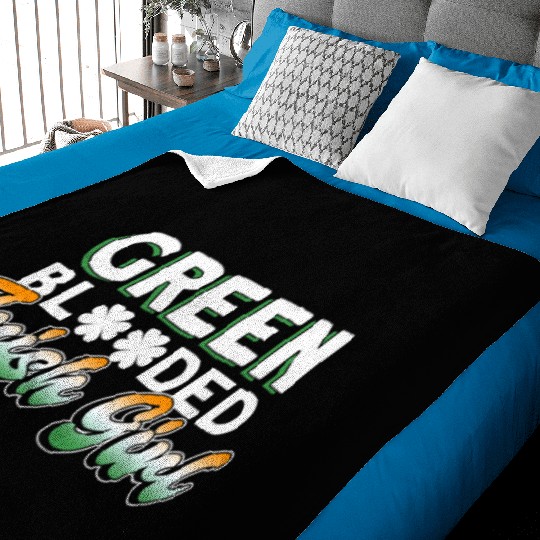 Green Blooded Irish Girl - St Patricks Day Irish Baby Blankets