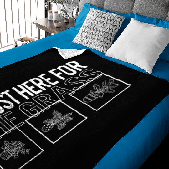 I'm Just Here For The Grass, Garden Plant Baby Blankets