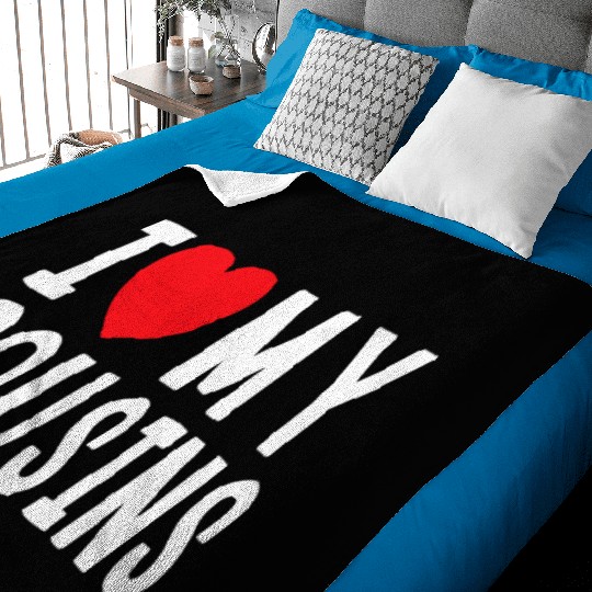 I Love My Cousins Celebrate Family Reunion Baby Blankets