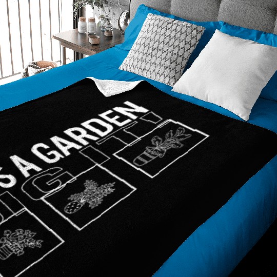 Life's A Garden Dig It, Garden Plant Gardening Baby Blankets