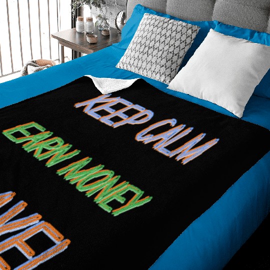 keep Calm, earn money and TRAVEL Baby Blankets
