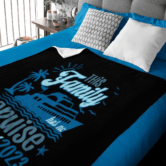 This Family Has No Cruise Control Vacation 2023 Baby Blankets