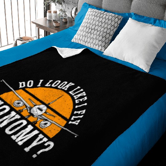 Do I Look Like I Fly Economy First Class Frequent Baby Blankets