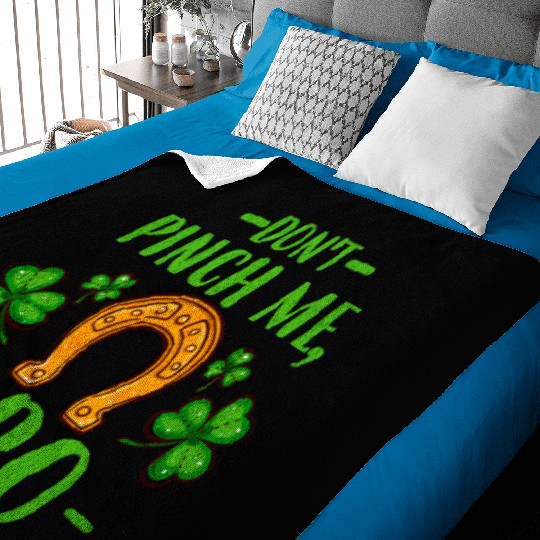 Don't Pinch Me Bro Lucky Horseshoe and Clover Leaf Baby Blankets
