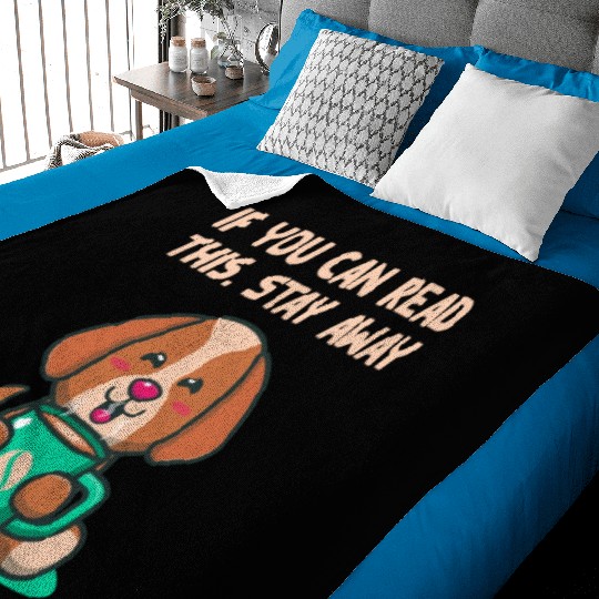 If You Can Read This Stay Away Nerd Introvert Weir Baby Blankets