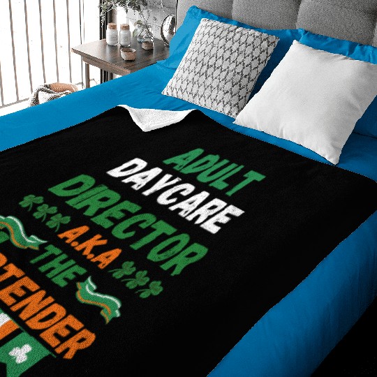 Adult daycare director aka the bartender st patric Baby Blankets