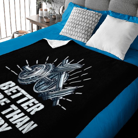 Better Sore Than Sorry Funny Workout Humor Gym Say Baby Blankets