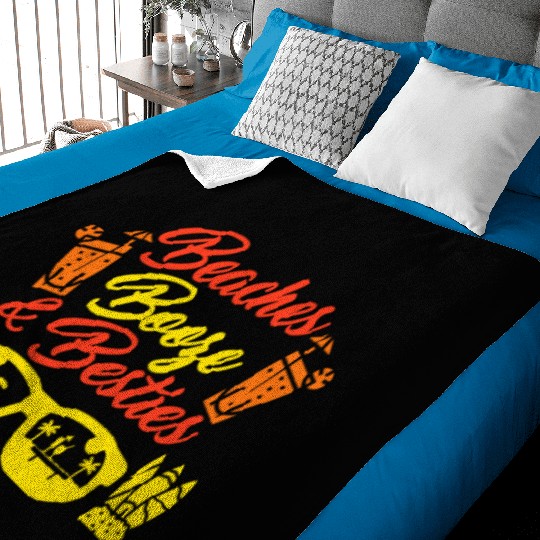 Beaches Booze Besties Summer Vacation Spring Break Baby Blankets