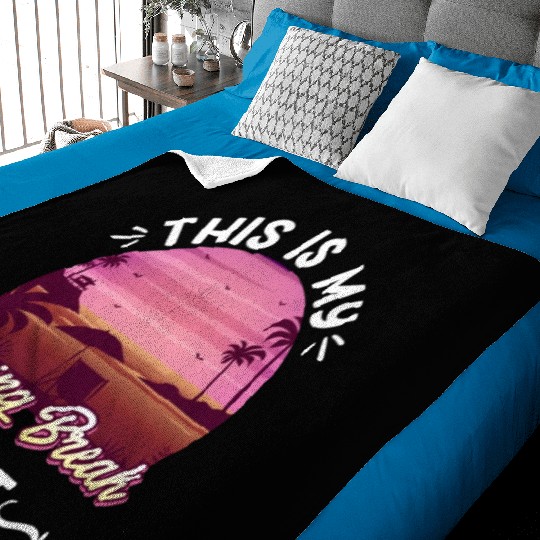 Party Sun Beach This is my Spring Break Baby Blankets