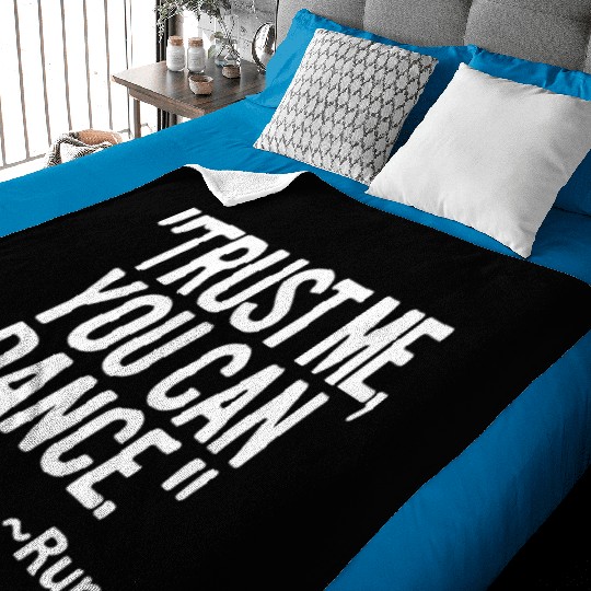 Trust me you can dance Rum Funny Baby Blankets