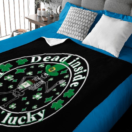 Dead Inside But Feelin Lucky St Patricks Day Baby Blankets