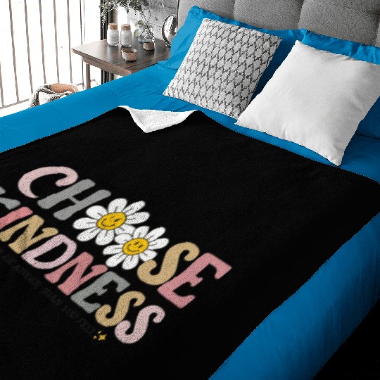 Choose Kindness Always Be Kinder Than You Feel Baby Blankets