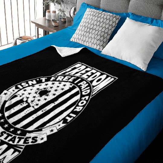 Freedom Isn't Free I Paid For It Military Veteran Baby Blankets