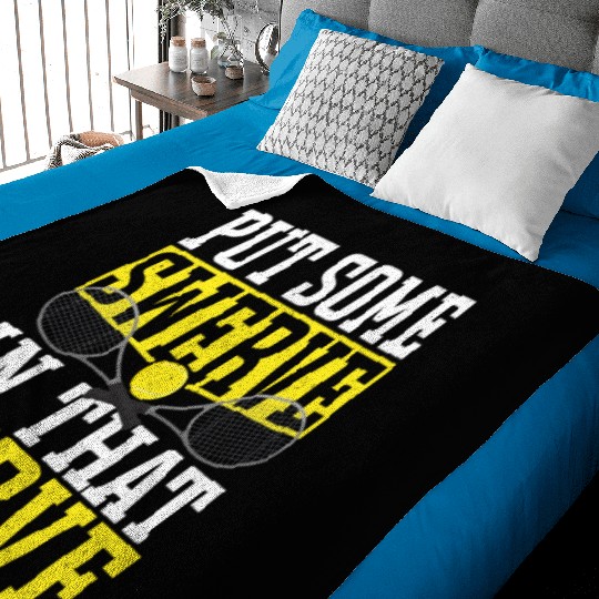 Put Some Swerve In That Serve Tennis Player Baby Blankets