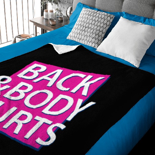 Back and Body hurts Baby Blankets