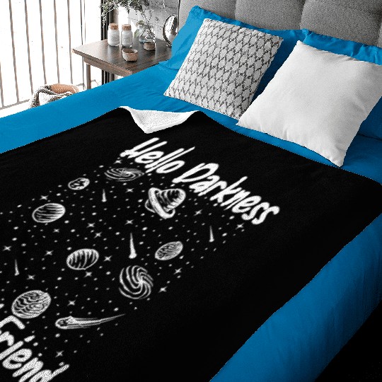 Hello Darkness My Old Friend Astrophysicist Baby Blankets