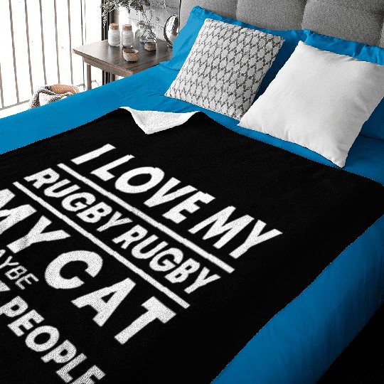 I Love My Rugby my Cat and maybe 3 people birthday Baby Blankets