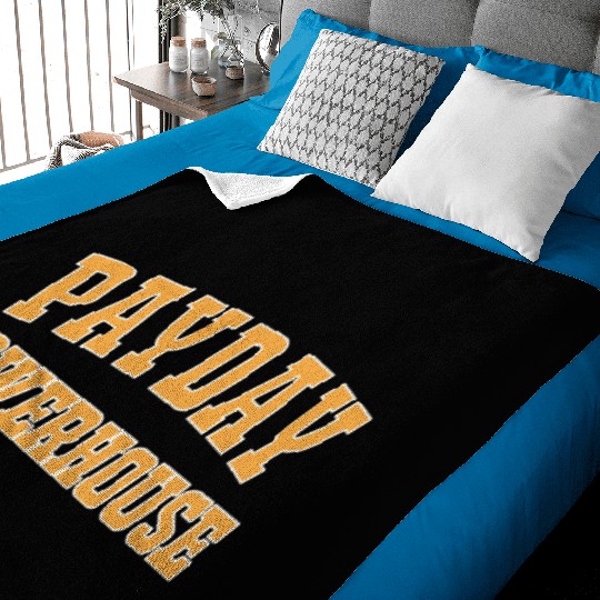 Payday Powerhouse Baby Blankets