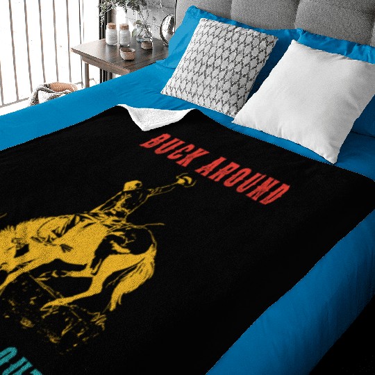 Buck Around And Find Out Cowboy Baby Blankets