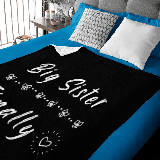 Big Sister Finally Baby Blankets