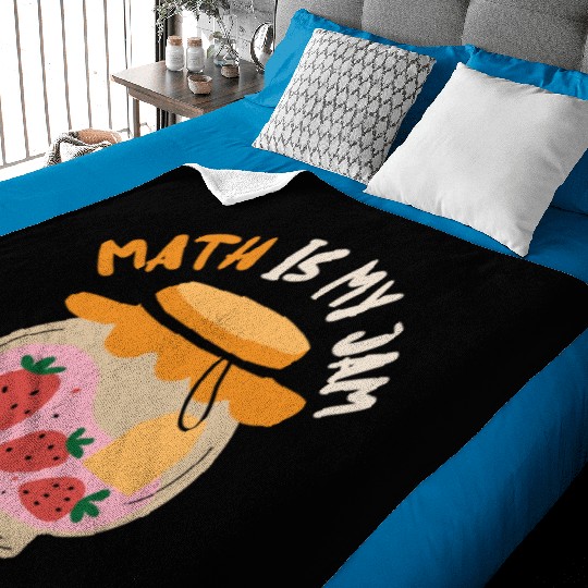 Math Is My Jam Mathematics Teacher Nerd Student Baby Blankets