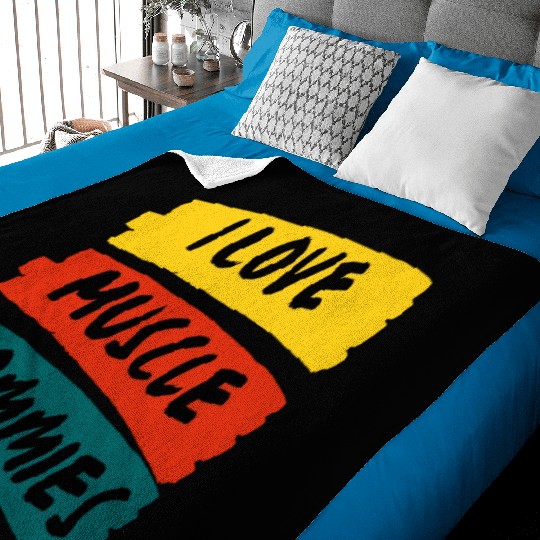 I Love Muscle Mommies Baby Blankets