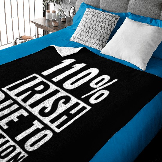 St Patricks Day 110 Irish Roots Ireland Funny Iri Baby Blankets