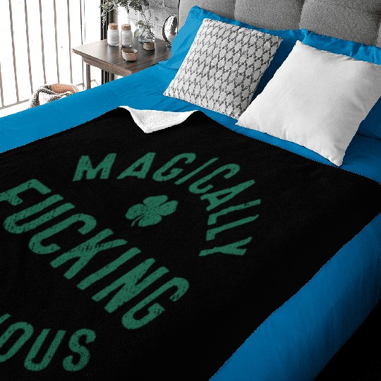 Magically Fucking Delicious, Funny Shamrock St. Pa Baby Blankets