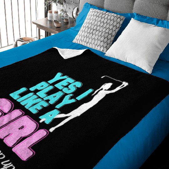 Yes I Play Like A Girl Golf Golfer Women Baby Blankets