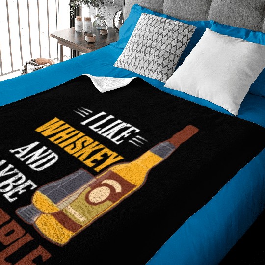 I Like Whiskey And Maybe 3 People Drinking Bourbon Baby Blankets