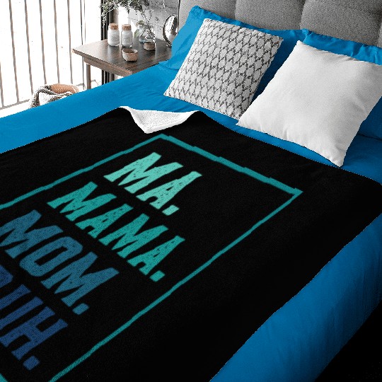 Ma Mama Mom Bruh Mothers/Funny Vintage Mommy/Happy Baby Blankets
