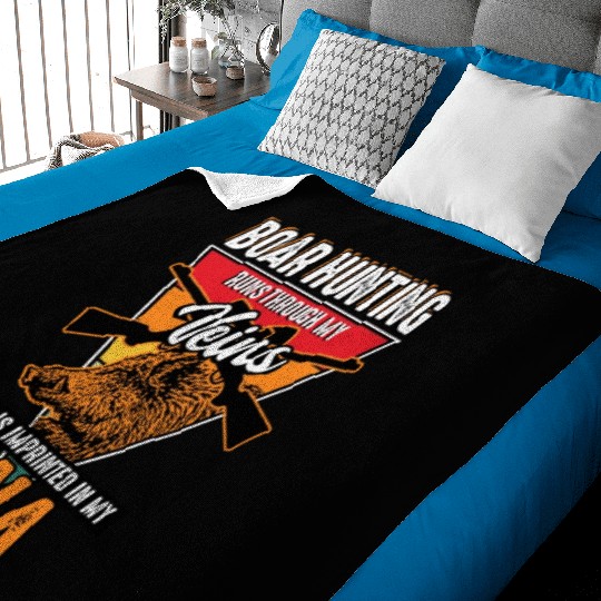 Boar Hunting - Runs Through My Veins Baby Blankets