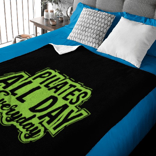 Pilates all Day Everyday Powerhouse Baby Blankets