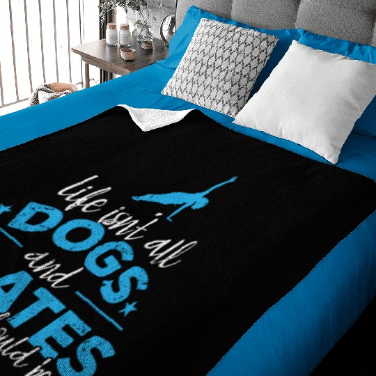 Life isn't all Dogs and Pilates Powerhouse Baby Blankets