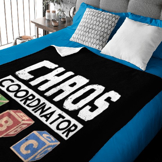 Chaos Coordinator Teacher Baby Blankets