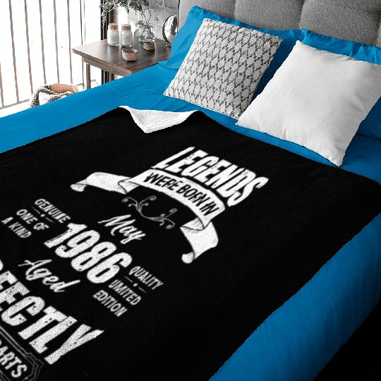 Legends Were Born In May 1986 Birthday Baby Blankets