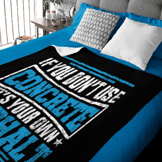 Cute If You Dont Use Concrete Its Your Own Asphalt Baby Blankets